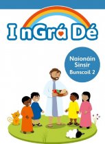 I nGrá Dé 2 Senior Infants Naíonáin Shinsearacha Pupil Book
