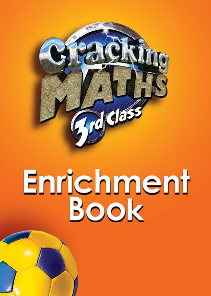 Cracking Maths 3rd Class Enrichment Book