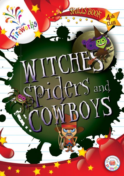 Witches, Spiders & Cowboys 4th Class Skills Book