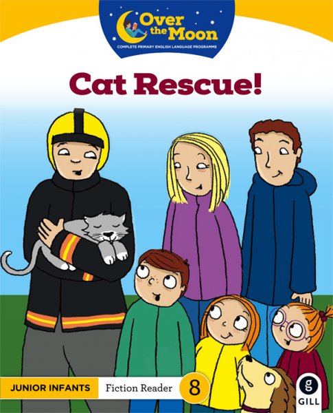Over The Moon Jr Inf. Fiction Reader Cat Rescue!
