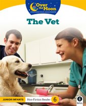 Over The Moon JR In Non-Fiction Reader-The Vet