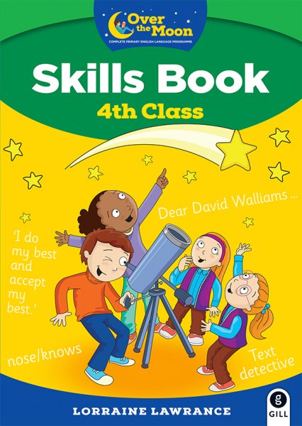Over The Moon 4th Class Skills Book and Literacy Portfolio Pack