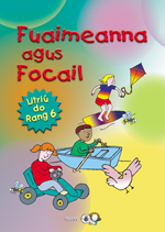 Fuaimeanna & Focail, 6th Class - Old Edition