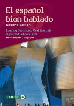 El Español Bien Hablado (2nd Edition) (Book & 2 CDs) (Oral)