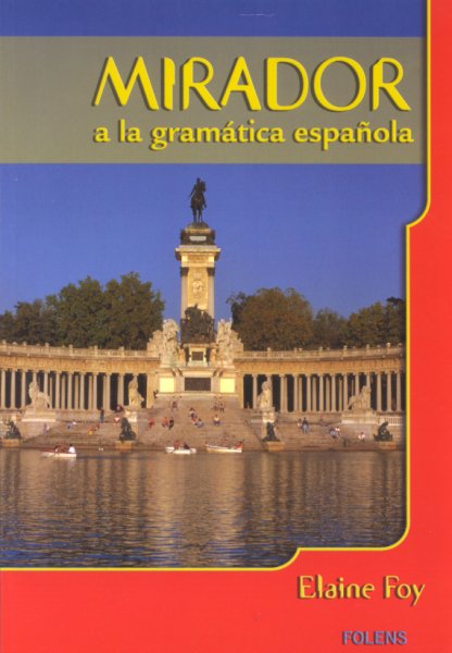 Mirador a la Gramática Española