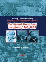 The United States and the World 1945–1989 (Option 6)