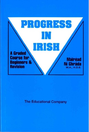PROGRESS IN IRISH