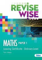 REVISE WISE LC MATHS ORDINARY P1