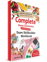 Complete home economics 2nd edition exam skillbuilder workbook (HL&OL)