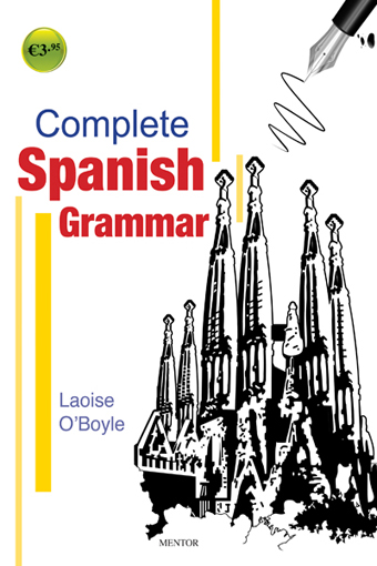 Complete spanish Grammar 1st-6th year