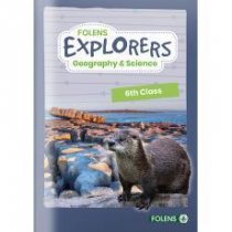 Explorers Geography & Science - 6th Class Pupil Book
