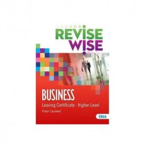 Revise Wise Business Leaving Cert Higher Level