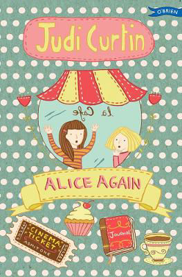 Alice Again By Judi Curtin book 2 of series