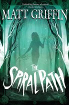 The Spiral Path: Book 3 in The Ayla Trilogy- Matt Griffin