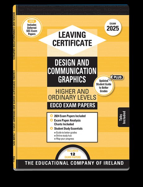 Leaving Cert - 2025 - Design & Communication Graphics - Exam Papers