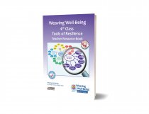 Weaving Well-Being – 4th Class: Tools of Resilience-TEACHERS MANUAL