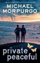 Private Peaceful -Michael Morpurgo