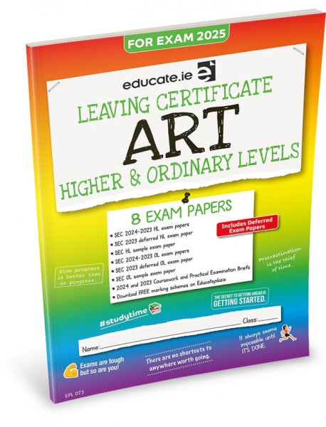 Educate.ie - Exam Papers - Leaving Cert - Art - Higher & Ordinary Level - Exam 2025