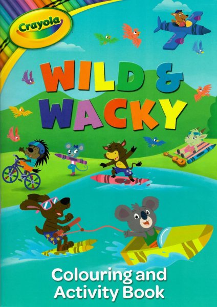 CRAYOLA COL & ACTIVE BOOK-WACKY & WILD