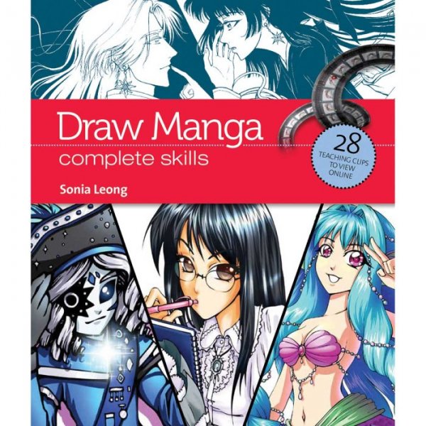 Draw Manga complete skills- Sonia Leong