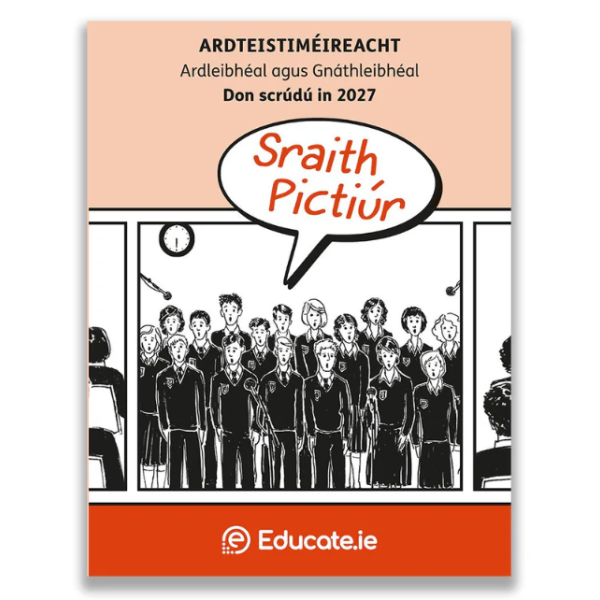 Sraith Pictiúr 2027 - Student Edition Educate.ie