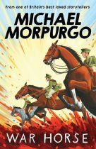 War Horse- Michael Morpurgo