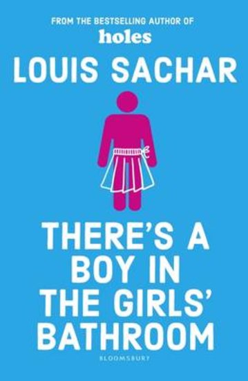 There's a Boy in the Girls' Bathroom-Louis Sachar