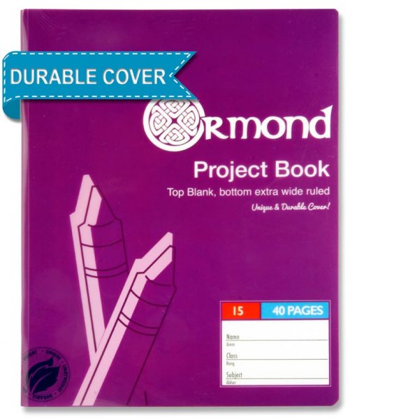 ORMOND 40pg No.15 DURABLE COVER PROJECT BOOK